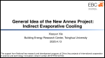 General Idea of the New Annex Project: Indirect Evaporative Cooling